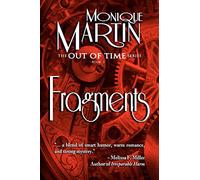 Fragments: Out of Time Book #3: Volume 3