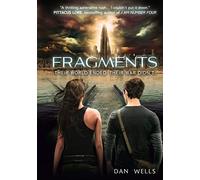 Fragments (Partials): A Gripping YA Sci-Fi Dystopia About the Final War for Survival in a Post-Apocalypse World: Book 2