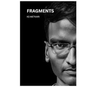 Fragments: Poems on Grief, Memory, Love & Survival