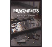 FRAGMENTS: The Ink Beyond Time (The Last Order)