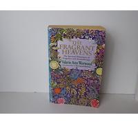 FRAGRANT HEAVENS THE