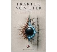 FRAKTUR VON ETER : JAHR I: DER KRIEG DES FLEISCHES UND DES EISENS