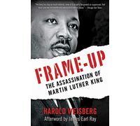 Frame-Up: The Assassination of Martin Luther King