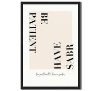 Framed Be Patient Have Sabr Poster Canvas Print Minimalist Aesthetic Elegant Wall Art Pictures Wall Decor for Living Room Bedroom Apartment Home Decor (Black Framed,24L X36W)