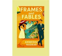 Frames and Fables: A Novel