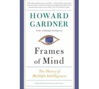 Frames Of Mind The Theory Of Multiple Intelligences by Howard Gardner Paperback Book