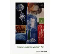 Frameworks of Modern Art - Art of the Twentieth Century V 1