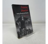 Framing Monsters: Fantasy Film and Social Alienation