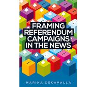Framing Referendum Campaigns in the News