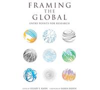 Framing the Global: Entry Points for Research