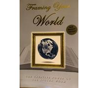 Framing Your World With The Word Of God (Revised)