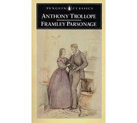 Framley Parsonage (Penguin English Library) by Anthony Trollope (1985) Paperback