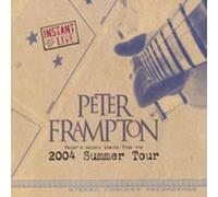 Frampton, Peter - Instant Live: 2004 Summer Tour