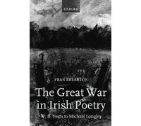 Fran Brearton The Great War in Irish Poetry (Hardback)