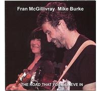 Fran McGillivray - The Road That You Believe In
