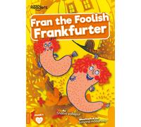 Fran the Foolish Frankfurter