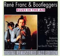 Franc Rene and the Bo - Blues in the Air