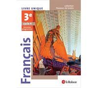 Passeurs de textes - Français 3e - Cycle 4 - Manuel de l'élève: Livre unique