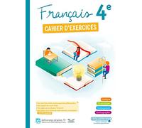 Français 4e - Cahier, Edition 2022: Cahier d'exercices