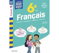 Français 6e - Cahier Jour Soir: Conçu et recommandé par les enseignants