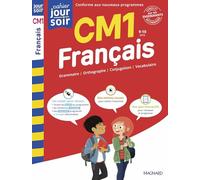 Français CM1 - Cahier Jour Soir: Conçu et recommandé par les enseignants