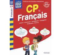 Français CP - Cahier Jour Soir: Conçu et recommandé par les enseignants