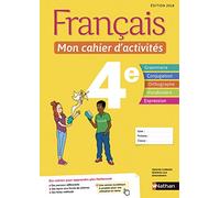 Français - Mon cahier d'activités 4e - Elève -2018