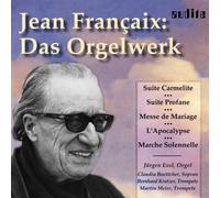 Francaix, J. - Suite Carmelite/Suite Profane/Mess
