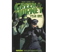 Francavilla, Francesco - Green Hornet: Year One Volume 2: The Biggest of All Game (GREEN HORNET YEAR ONE TP)