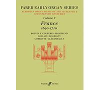 France 1690-1710 (Faber Edition: Early Organ Series) (Faber Early Organ Series)