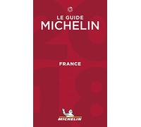 France 2018 - The Michelin Guide: The Guide MICHELIN (Michelin Hotel & Restaurant Guides)