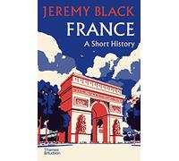 France: A Short History