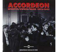 France - Accordeon Vol.1: Musette/Swing in Paris 1913-1941