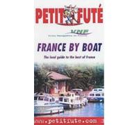 France by Boat (Petit fute travel guides)