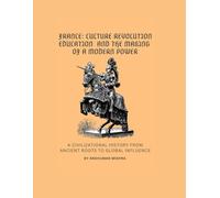 France: Culture Revolution Education and the Making of a Modern Power: 7 (Living History)