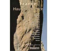 France Haute Provence : Rockfax Rock Climbing Guide