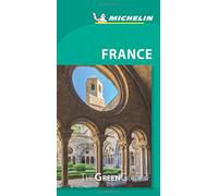France - Michelin Green Guide: The Green Guide (Michelin Tourist Guides)