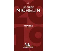 France - The MICHELIN Guide 2019: The Guide Michelin (Michelin Hotel & Restaurant Guides)
