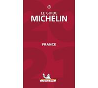 France - The MICHELIN Guide 2021: The Guide Michelin (Michelin Hotel & Restaurant Guides)
