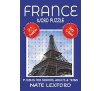 France Word Search Puzzle Book: Word Searches with Easy to Read Print about France, French, Paris and more | 6x9 inches, 110 pages |50+ Puzzles … Gifts for Vacations, Holidays and Free Times