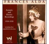 Frances Alda - Recordings (1910-1928) [IMPORT]