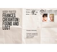 Frances Creighton: Found and Lost