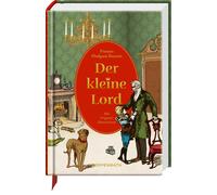 Frances Hodgson Burnett Der kleine Lord (Kleine Schmuckausgabe) (Hardback)