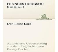 Frances Hodgson Burnett Der Kleine Lord Paperback Book Frances Hodgson Burnett Multicolor