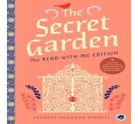 Frances Hodgson Burnett Secret Garden: The Read-With-Me Edition Paperback Book Frances Hodgson Burnett Multicolor