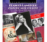 Frances Langford - Frances Langford: I'm In The Mood for Love, her 27 Finest