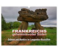 France's mysterious south - dolmens and menhirs in Languedoc-Roussillon UK-Version (Wall Calendar 2026 DIN A3 Landscape), CALVENDO 12 Month Wall Calendar