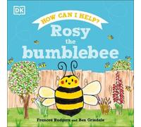 Frances Rodgers Rosy the Bumblebee Hardback Book Frances Rodgers Multicolor
