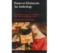 Francesc Eiximenis: An Anthology (Textos B)
