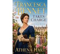 Francesca Bennet Takes Charge: a jane austen retelling (pride and prejudice variations and sequels new releases clean regency)